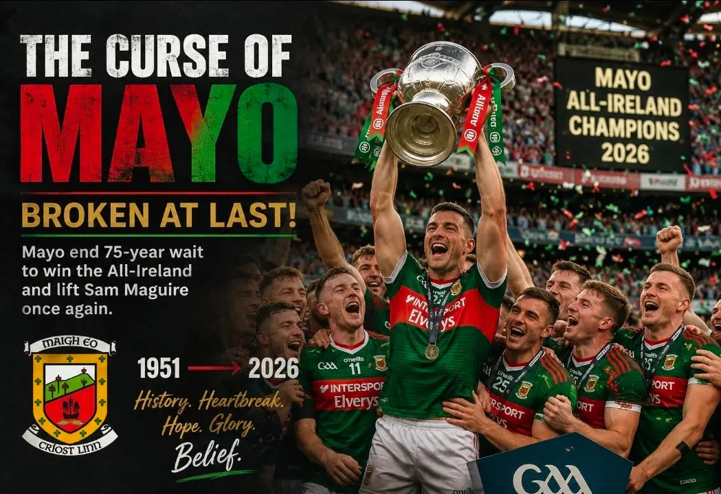 The Curse of Mayo Is Finally Broken: How a 75-Year Wait for All-Ireland Glory Came to an End