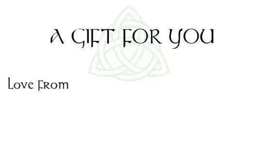 Gift note card reading A Gift For You and Love From, with a faint Celtic knot